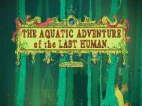 Achievements and Trophies for The Aquatic Adventure of the Last Human