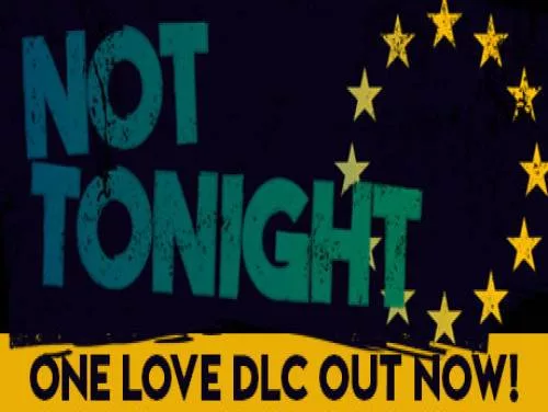 Achievements and Trophies for Not Tonight Achievements and Trophies for Not Tonight