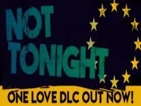 Achievements and Trophies for Not Tonight