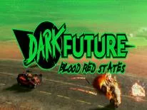 Dark Future: Blood Red States: PC Trainer (2.00): Unlimited Health, Fast Weapon Reload Cooldowns and Freeze Mission Timer