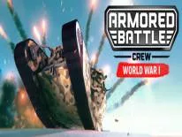 Armored Battle Crew: PC Trainer (0.2.1): Unlimited Tank Health, Unlimited Tank Fuel and Unlimited Ammo