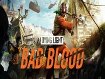 Cheats for Dying Light: Bad Blood on PC, PS4 e Xbox One