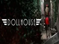 Cheats for Dollhouse on PC, PS4 e Xbox One