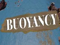 Buoyancy: PC Trainer (2.1.0102): Increase All Resources, Add Specific Resource #1 and Add Specific Resource #2