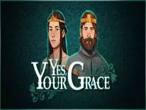 Yes your Grace: PC Trainer (1.0.11): Change Gold, Change Supplies and Change Army