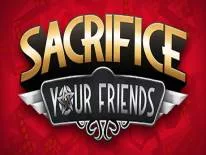 Achievements and Trophies for Sacrifice Your Friends