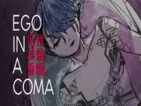 Cheats for Ego In A Coma (自我、状態、昏睡。) on PC
