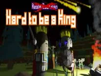 Cheats for Hard to be a King on PC