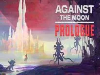 Achievements and Trophies for Against The Moon: Prologue