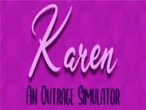 Achievements and Trophies for Karen: An Outrage Simulator