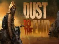 Achievements and Trophies for Dust to the End