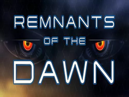 Achievements and Trophies for Remnants of the Dawn Achievements and Trophies for Remnants of the Dawn