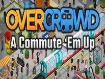 Achievements and Trophies for Overcrowd: A Commute 'Em Up