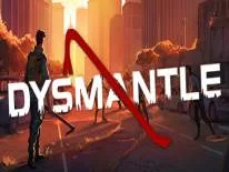 Dysmantle: PC Trainer (0.8.0.15): Infinite Health and Super Speed