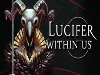 Achievements and Trophies for Lucifer Within Us