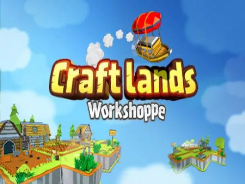 Cheats for Craftlands Workshoppe - The Funny Indie Capitalist on PC