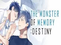 Cheats for THE MONSTER OF MEMORY:DESTINY on PC