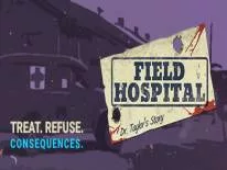 Achievements and Trophies for Field Hospital: Dr. Taylor's Story