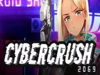 Achievements and Trophies for Cyber Crush 2069