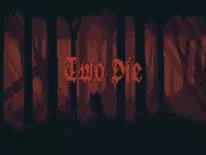 Cheats for Two Die on PC