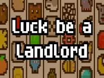 Cheats for Luck be a Landlord on PC