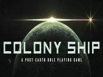 Colony Ship: A Post-Earth Role Playing Game: PC Trainer (0.8.157): Edit: XP, Game Speed and Edit: DEX Max