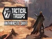 Achievements and Trophies for Tactical Troops: Anthracite Shift