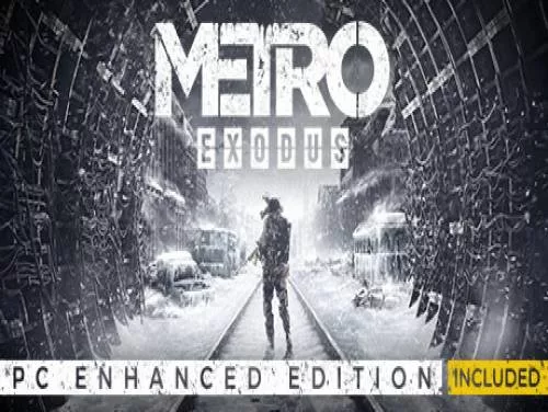 Achievements and Trophies for Metro Exodus: Enhanced Edition Achievements and Trophies for Metro Exodus: Enhanced Edition