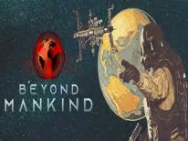 Achievements and Trophies for Beyond Mankind: The Awakening