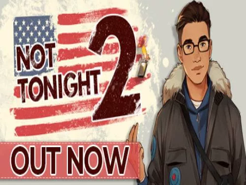 Achievements and Trophies for Not Tonight 2 Achievements and Trophies for Not Tonight 2