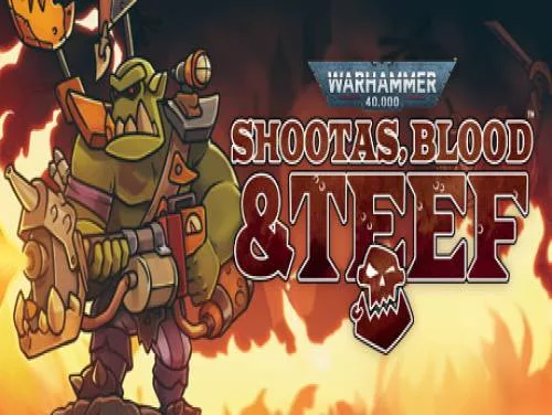 Achievements and Trophies for Warhammer 40,000: Shootas, Blood and Teef