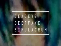 Deadeye Deepfake Simulacrum: PC Trainer (ORIGINAL): Unlimited Ammo, Fast Reload and Game Speed