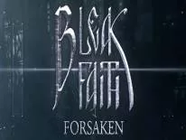 Bleak Faith: Forsaken: PC Trainer (ORIGINAL): Unlimited health, stamina and game speed