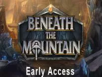 Beneath The Mountain: PC Trainer (ORIGINAL): Unlimited armor, mana and max stone
