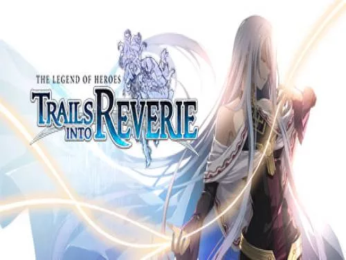Cheats for The Legend of Heroes: Trails into Reverie on PC Cheats for The Legend of Heroes: Trails into Reverie on PC