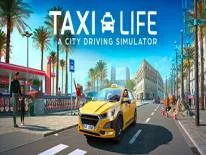 Taxi Life: A City Driving Simulator: PC Trainer (13655355): Endless money and endless exp