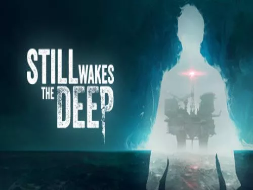 Still Wakes the Deep - Full Movie