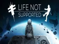 Life Not Supported: PC Trainer (0.5.1.106): Endless needs and easy build and craft