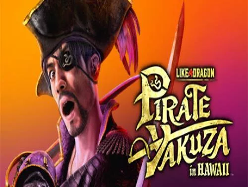 Like a Dragon: Pirate Yakuza in Hawaii - Full Movie