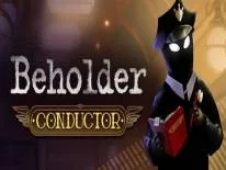 Beholder: Conductor: PC Trainer (1.0.4.275): Game speed and mega shopping supply items