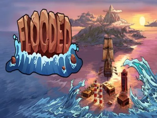 Achievements and Trophies for Flooded Achievements and Trophies for Flooded