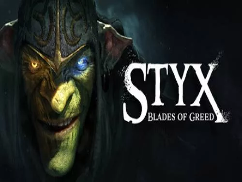Styx: Blades of Greed - Full Movie