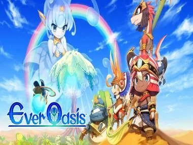 Ever Oasis is out today for Nintendo 3DS Ever Oasis is out today for Nintendo 3DS