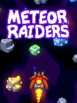 Meteor Raiders Meteor Raiders