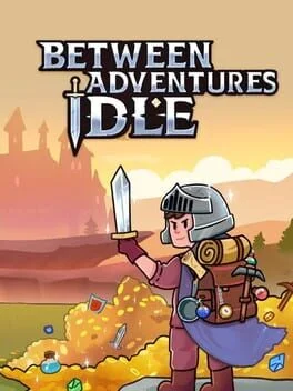 Between Adventures Idle