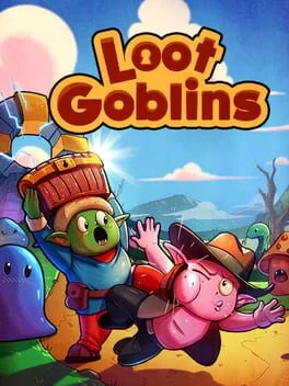 Loot Goblins