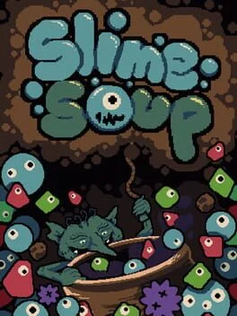 Slime Soup