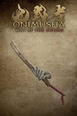Onimusha: Way of the Sword - Sword Appearance: Whittled Oar
