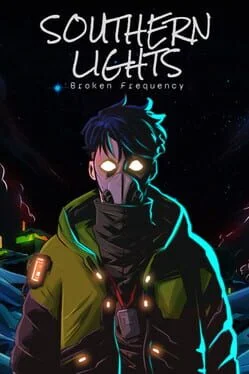 Southern Lights: Broken Frequency