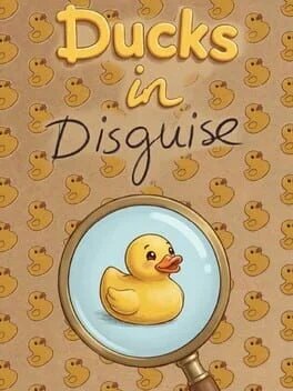 Ducks in Disguise